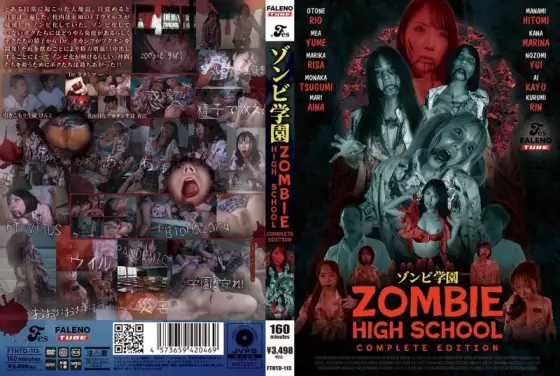 FTHTD-113 ZOMBIE HIGH SCHOOL COMPLETE EDITION FTHTD-113