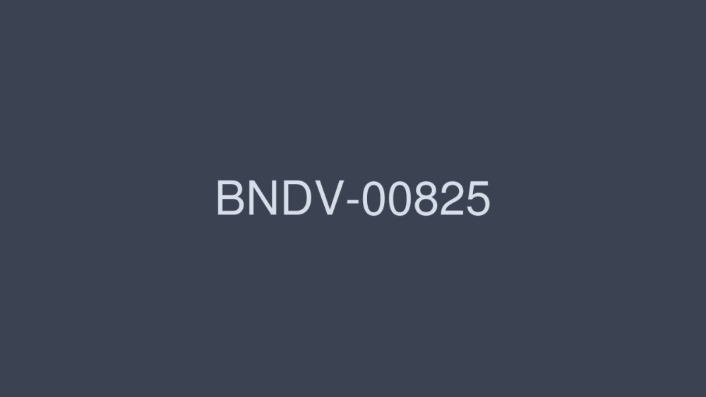 BNDV-00825 Female ejaculation! ! Saddle Tide 4 Hours That Can't Stand It BNDV-00825