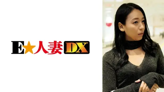 EWDX-367 A celebrity married woman with a fierce gap between shame and eroticism EWDX-367