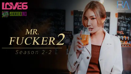 RAS-0127 Mr Fucker2-2: Fallen Leaves Return to Roots, But I Only Want That Root RAS-0127